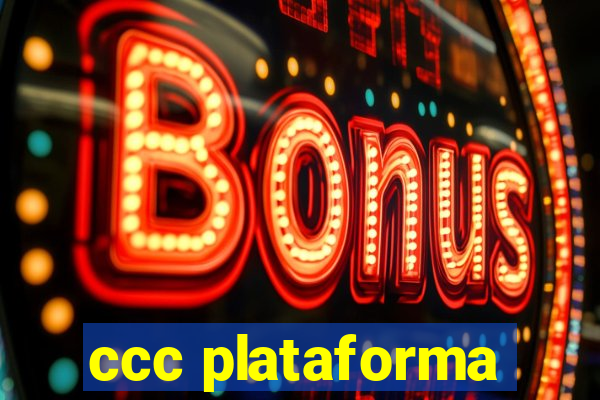 ccc plataforma